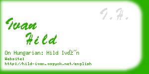 ivan hild business card